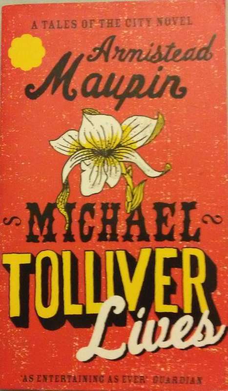 Michael Tolliver Lives - Armistead Maupin